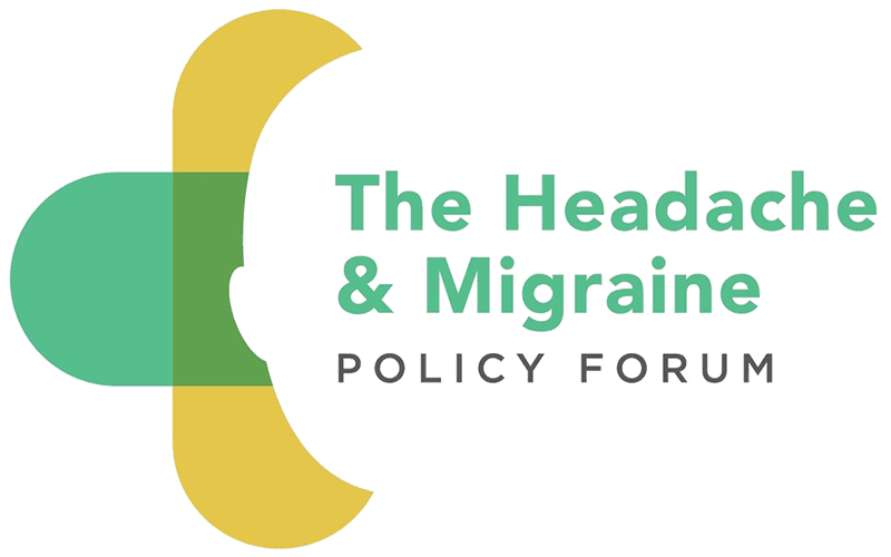 Headache and Migraine Policy Forum The Headache and Migraine Policy Forum