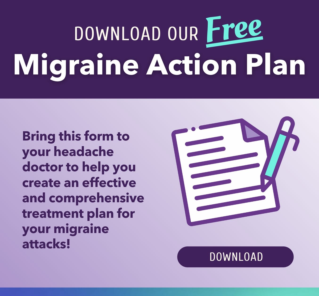 Download our free Migraine Action Plan