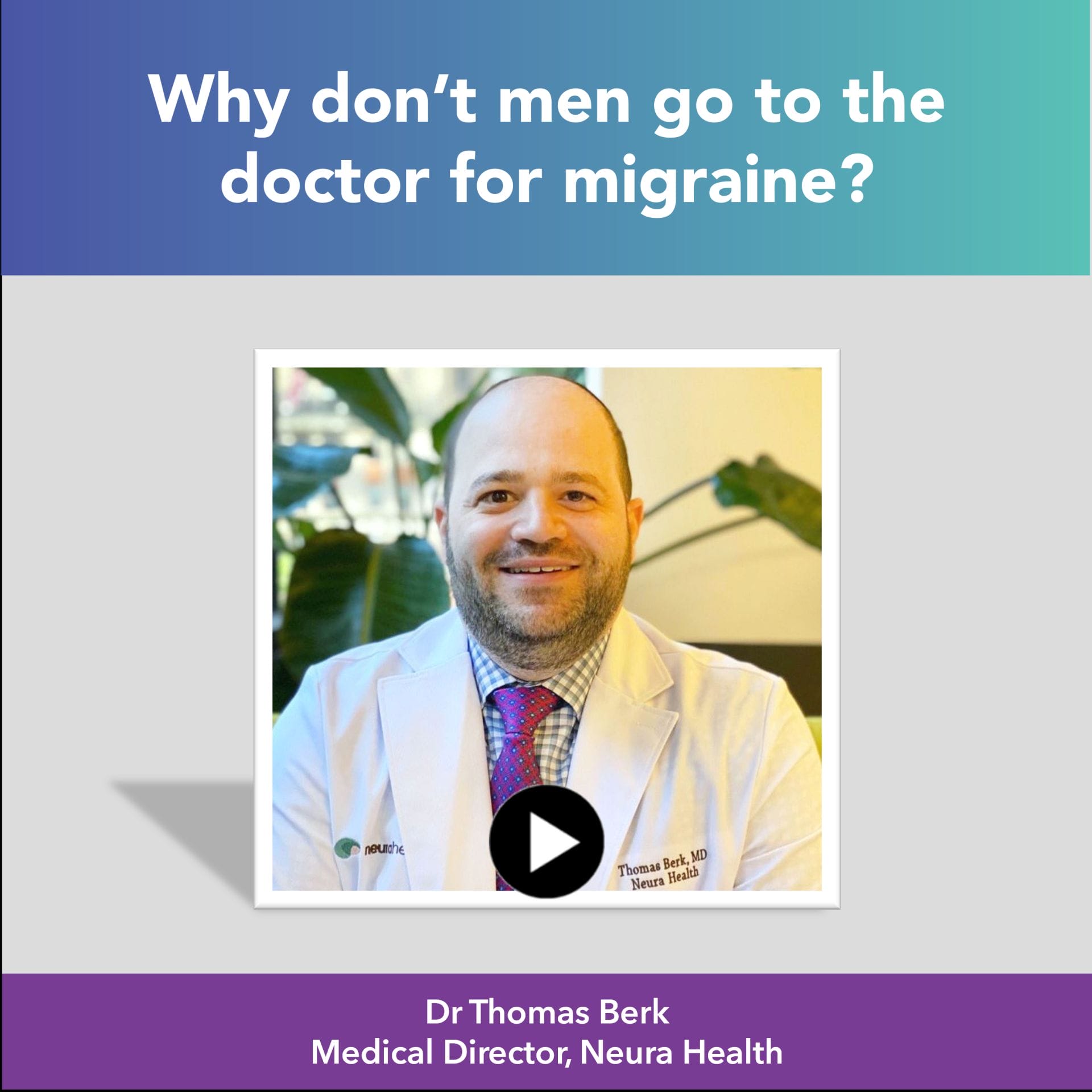 Video Slide-Intro Square-MenWithMigraine-DontSeeDr