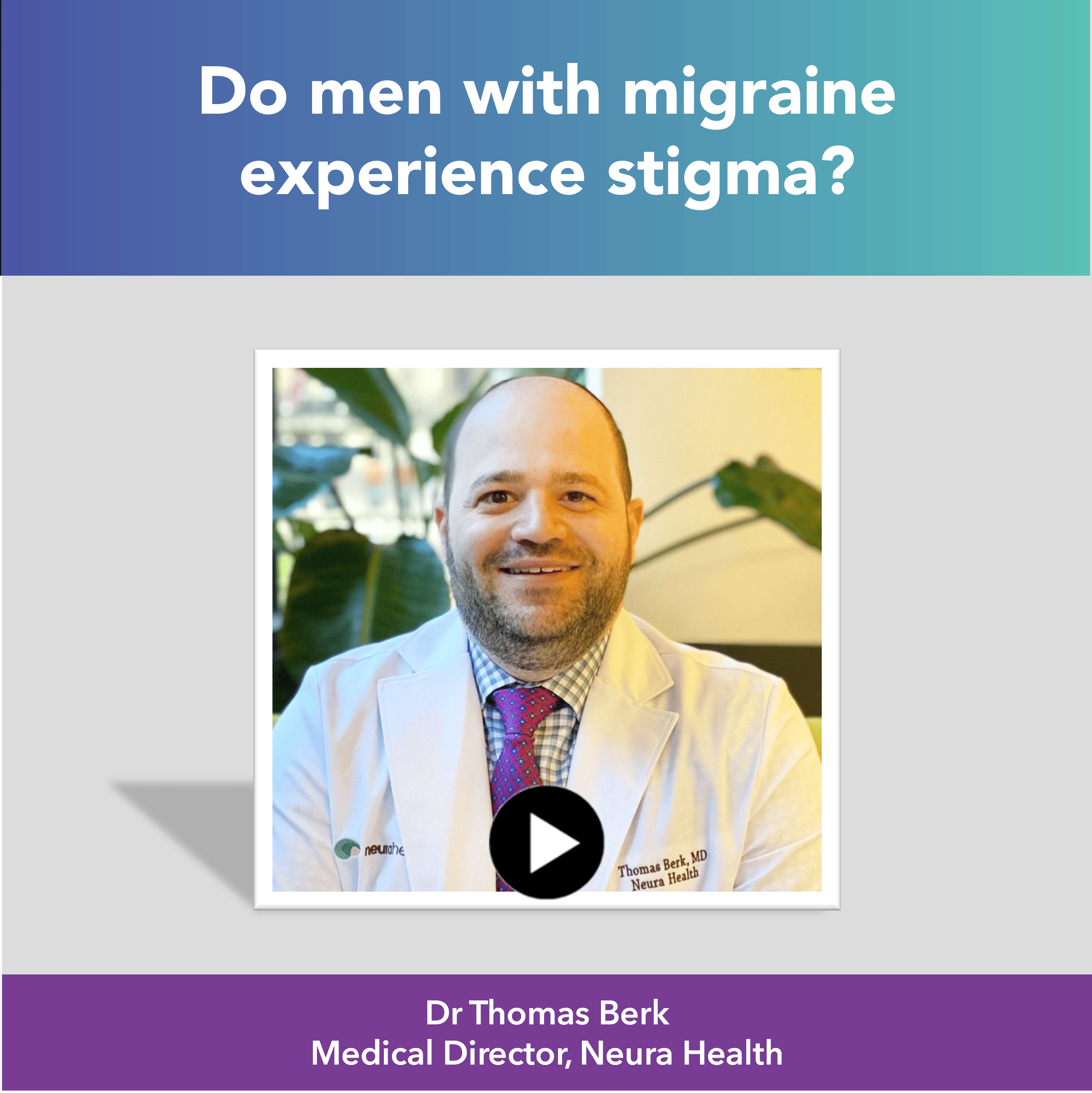 Video Slide-Intro Square-MenWithMigraine-Stigma